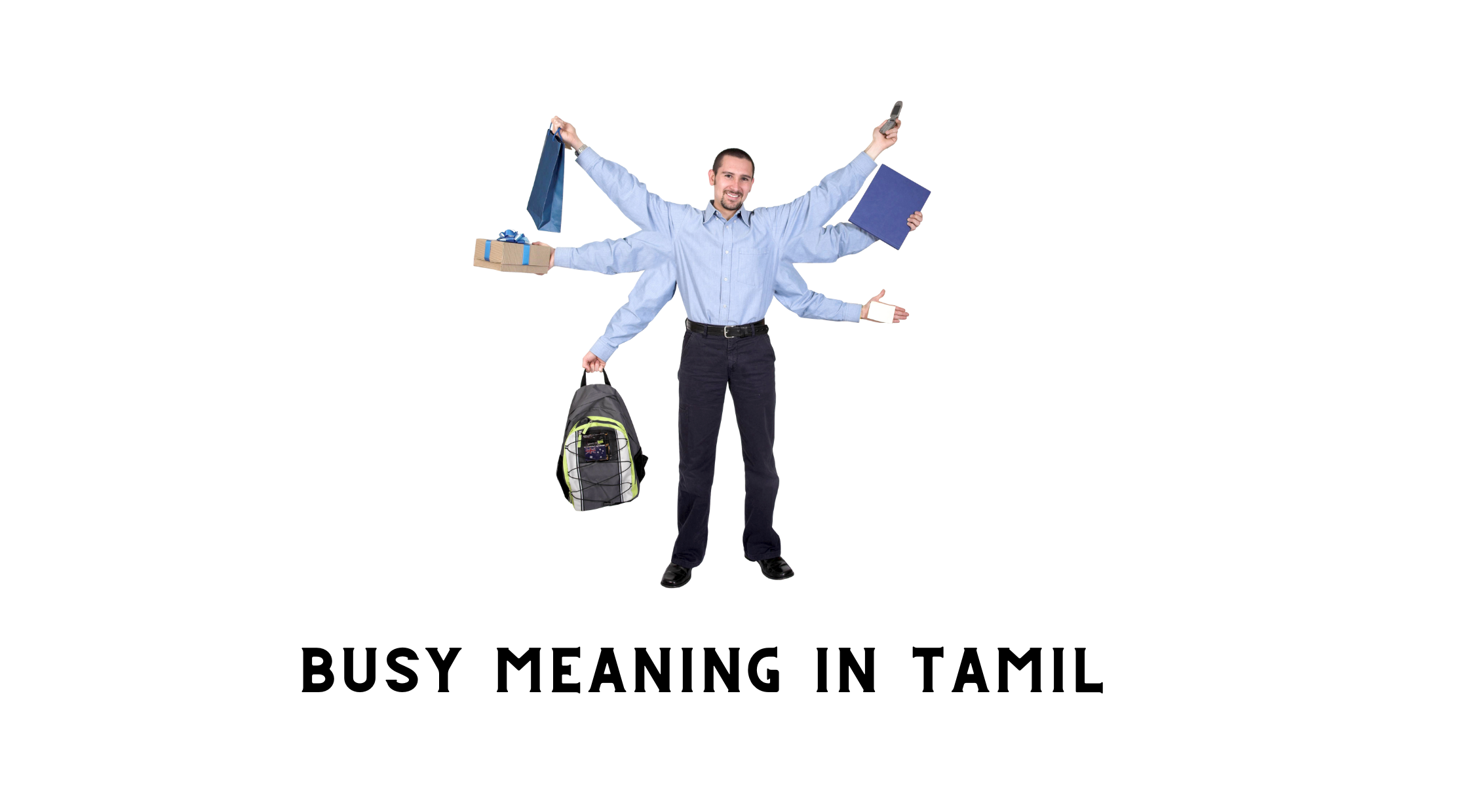 Busy Meaning in Tamil